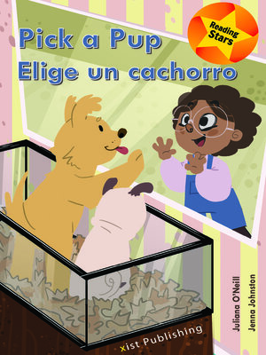 cover image of Pick a Pup / Elige un cachorro